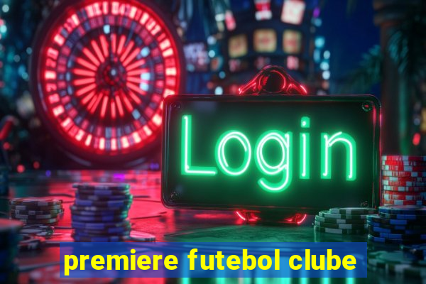 premiere futebol clube